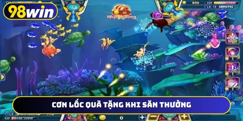 Cơn lốc quà tặng khi săn thưởng